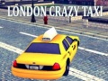 Ойын London Crazy Taxi
