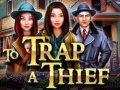 Ойын To Trap a Thief