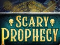 Ойын Scary Prophecy