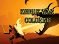 Ойын Knight War Coloring