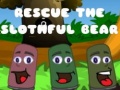 Ойын Rescue The Slothful Bear