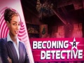 Ойын Becoming a Detective