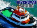 Ойын Riverboat Sailing