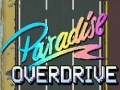 Ойын Paradise Overdrive