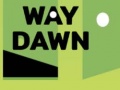 Ойын Way Dawn