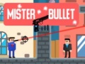Ойын Mister Bullet
