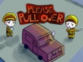 Ойын Please Pull Over