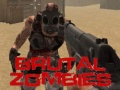 Ойын Brutal Zombies