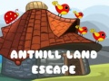 Ойын Anthill Land Escape
