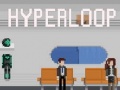 Ойын Hyperloop