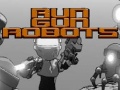 Ойын Run Gun Robots