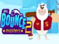 Ойын Mr. Bouncemasters 2