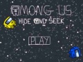 Ойын Among Us Hide Or Seek