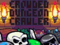 Ойын Crowded Dungeon Crawler