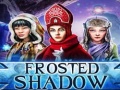 Ойын Frosted Shadow