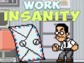 Ойын Work Insanity