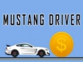 Ойын Mustang Driver 
