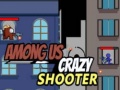 Ойын Among Us Crazy Shooter