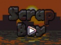 Ойын Scrap Boy