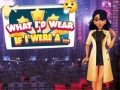 Ойын What I'd Wear If I Were A...