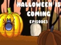 Ойын Halloween Is Coming Episode3