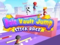Ойын Pole Vault Jump Stick Race