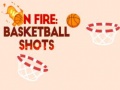 Ойын On fire: basketball shots