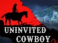 Ойын Uninvited Cowboy