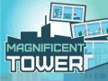 Ойын Magnificent Tower