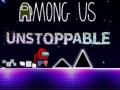 Ойын Among Us Unstoppable