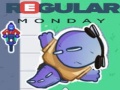 Ойын Regular Monday