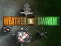 Ойын Weather the Swarm