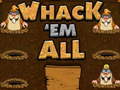 Ойын Whack `em Mole!