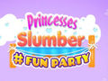 Ойын Princesses Slumber Fun Party