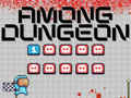 Ойын Among Us Dungeon