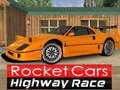 Ойын Rocket Cars Highway Race