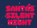 Ойын Santa's Silent Night
