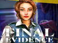 Ойын Final Evidence