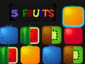 Ойын 5 Fruits