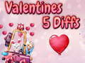 Ойын Valentine 5 Diffs