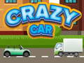 Ойын Crazy Car