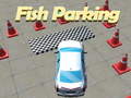 Ойын Fish Parking 