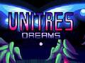 Ойын Unitres Dreams