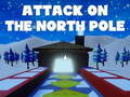Ойын Attack On The North Pole