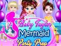 Ойын Baby Taylor Mermaid Party Prep