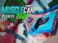 Ойын Musclecar stunts 2020