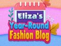 Ойын Eliza's Year-round Fashion Blog