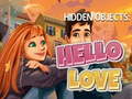 Ойын Hidden Objects: Hello Love