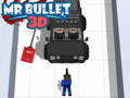 Ойын Mr Bullet 3D 