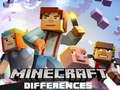 Ойын Minecraft Differences